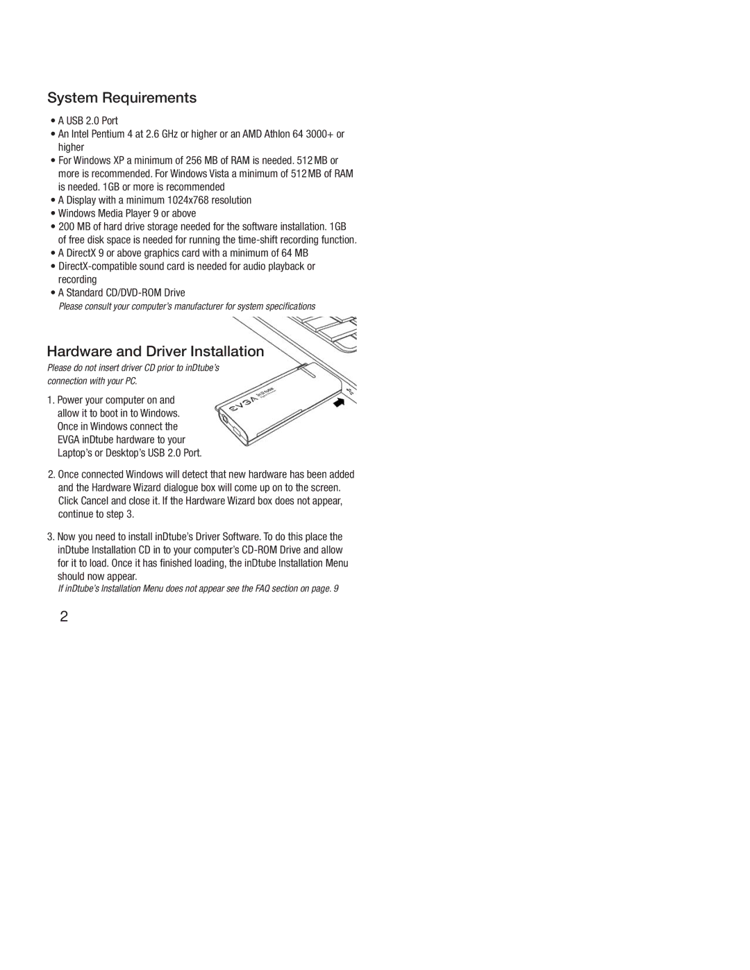 EVGA EV3A, Digital TV Tuner owner manual System Requirements, Hardware and Driver Installation 