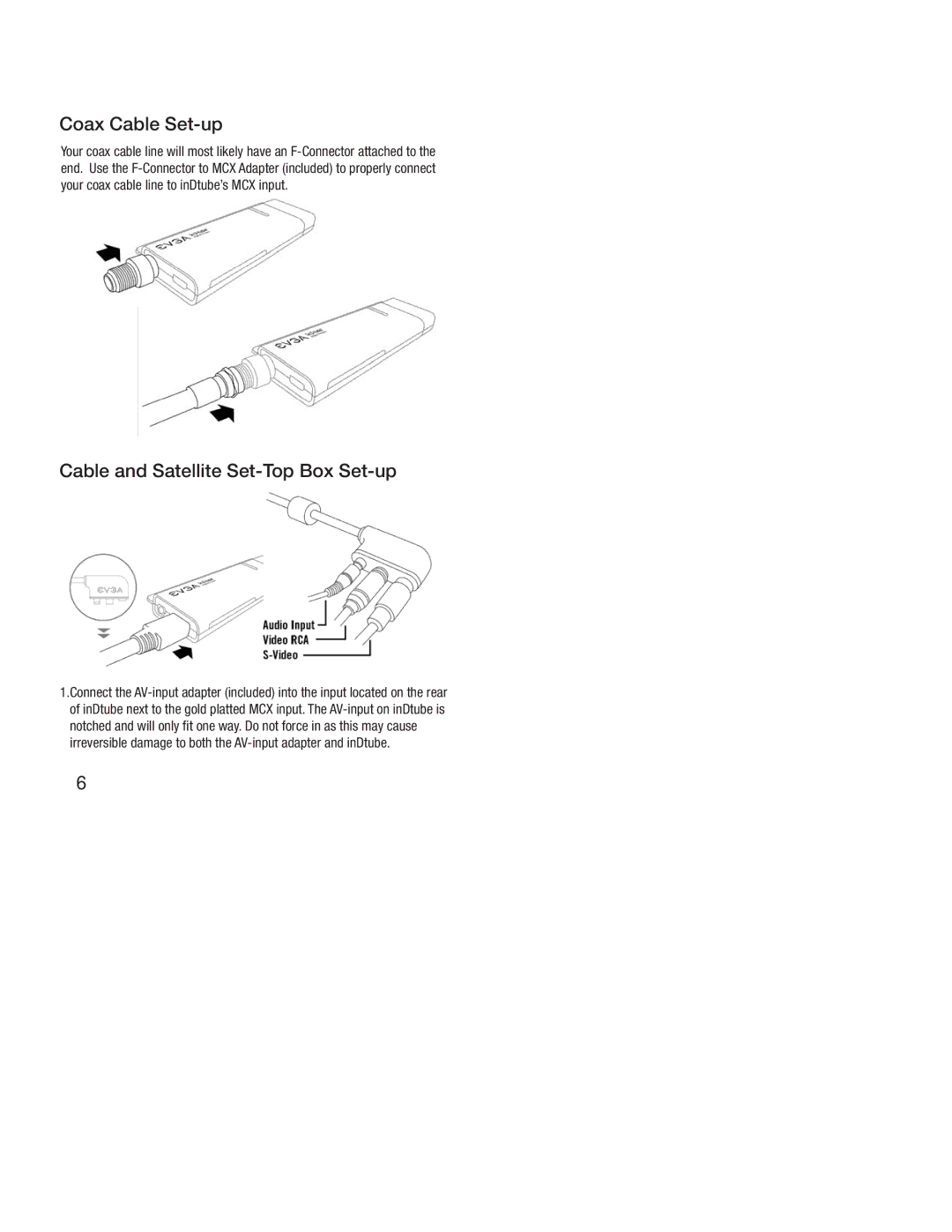 EVGA EV3A, Digital TV Tuner owner manual Coax Cable Set-up, Cable and Satellite Set-Top Box Set-up 