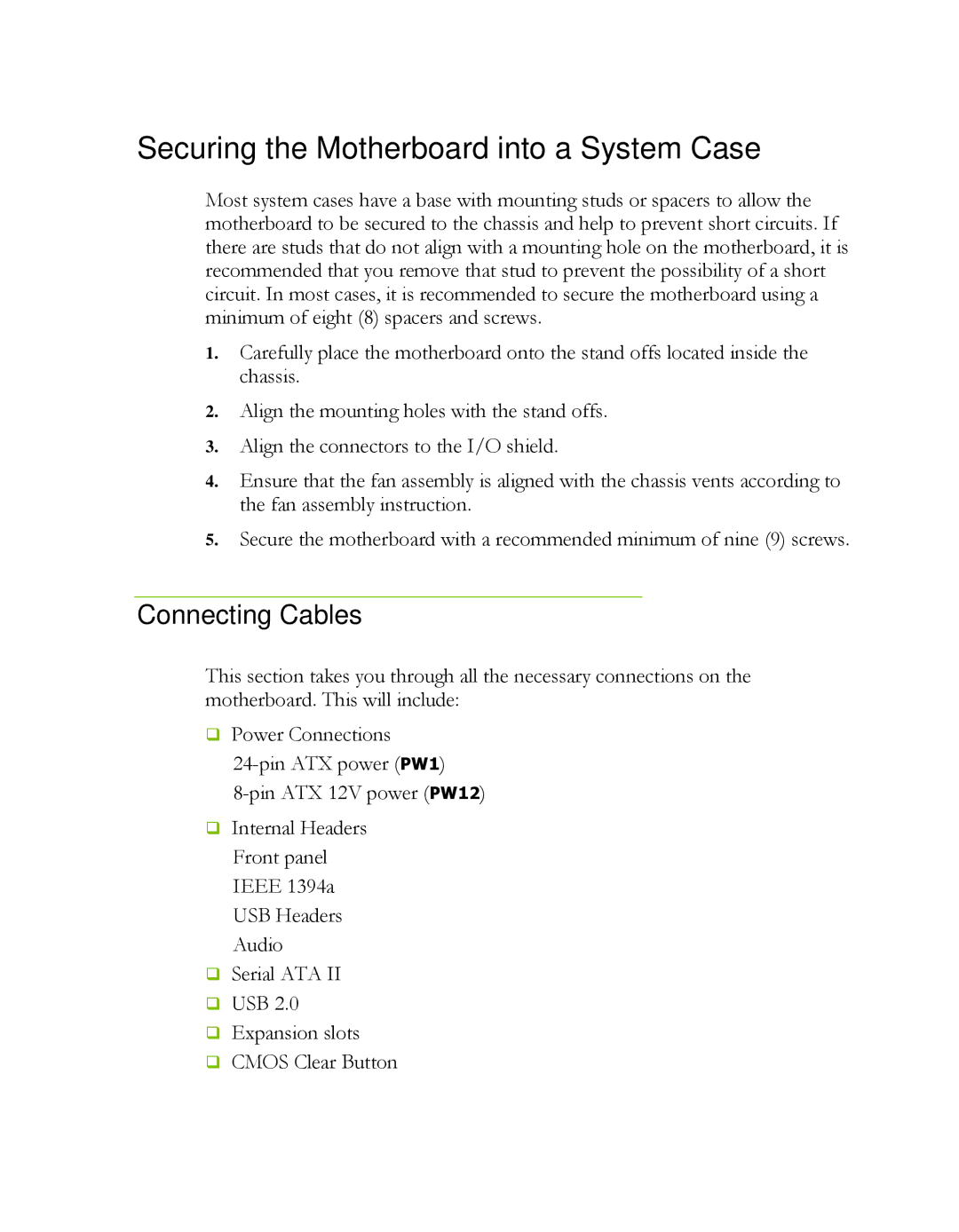 EVGA 121-LF-E652, P55 manual Securing the Motherboard into a System Case, Connecting Cables 