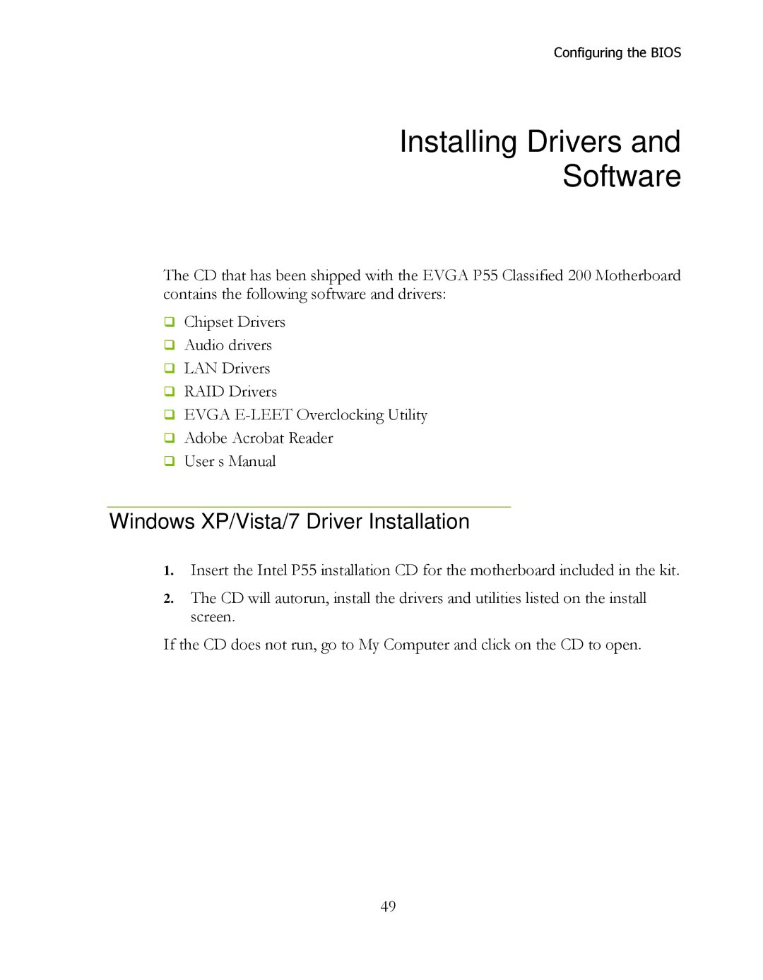 EVGA 160-LF-E659, P55 Classified 200 manual Installing Drivers Software, Windows XP/Vista/7 Driver Installation 