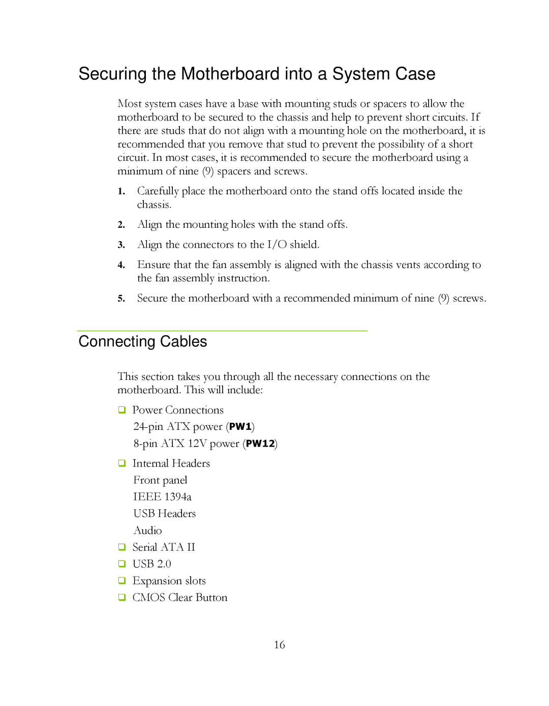 EVGA P55 FTW 200, 141-LF-E658 manual Securing the Motherboard into a System Case, Connecting Cables 