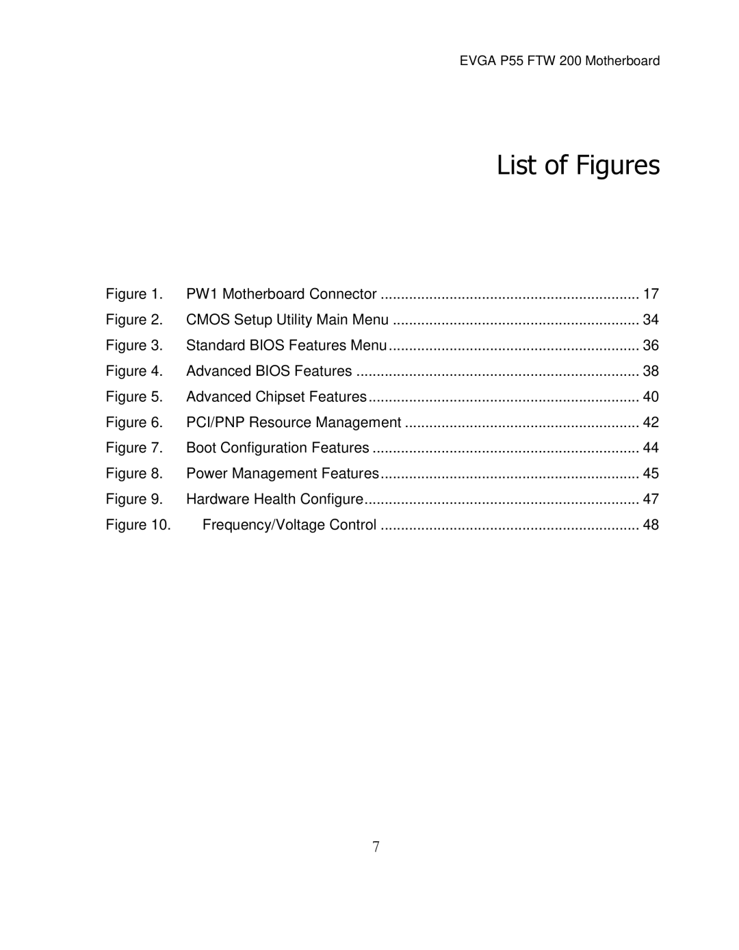 EVGA 141-LF-E658, P55 FTW 200 manual List of Figures 