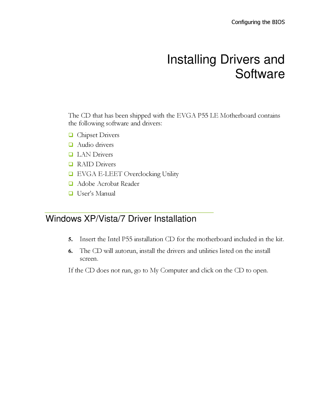 EVGA P55 LE manual Installing Drivers Software, Windows XP/Vista/7 Driver Installation 