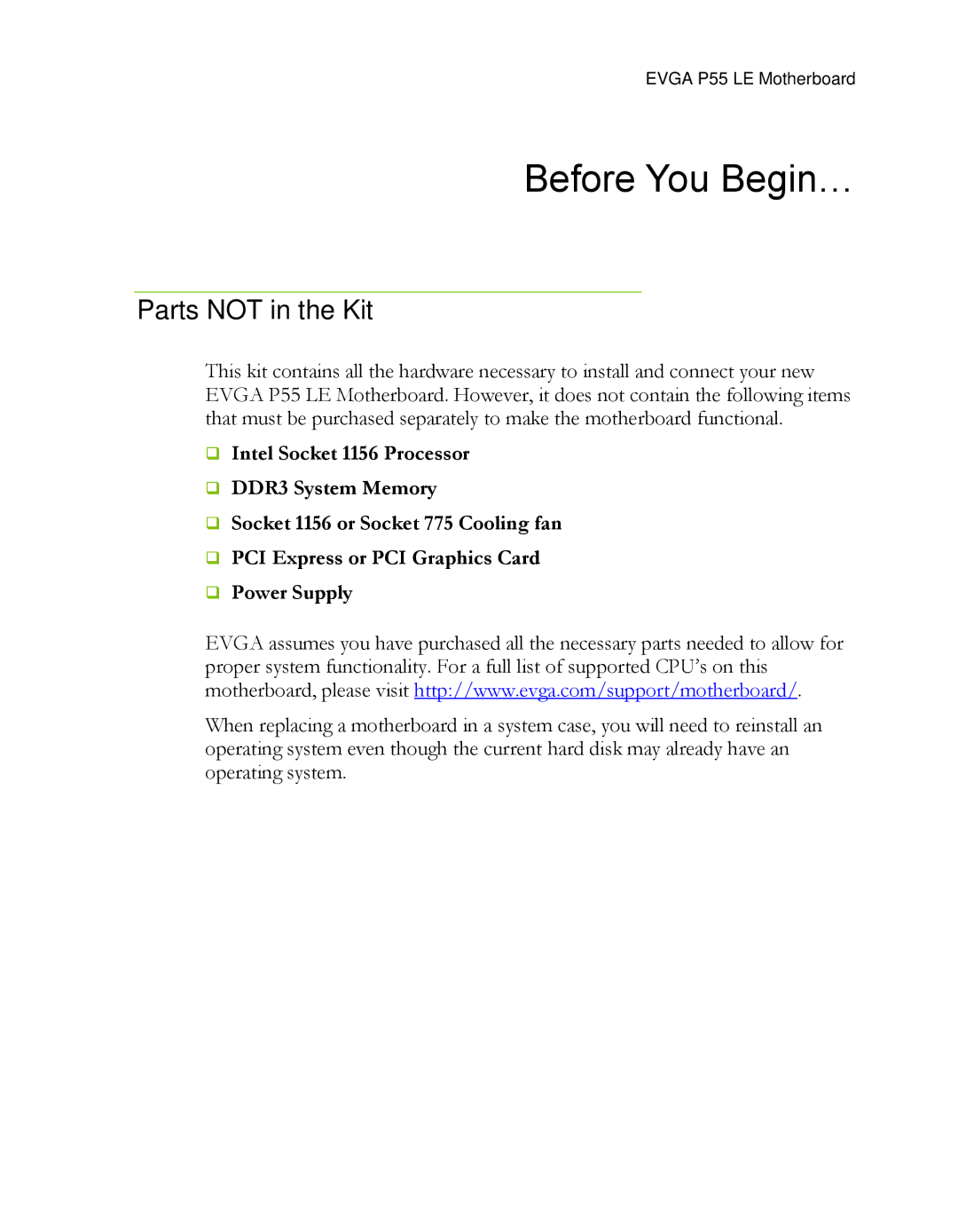 EVGA P55 LE manual Before You Begin…, Parts not in the Kit 