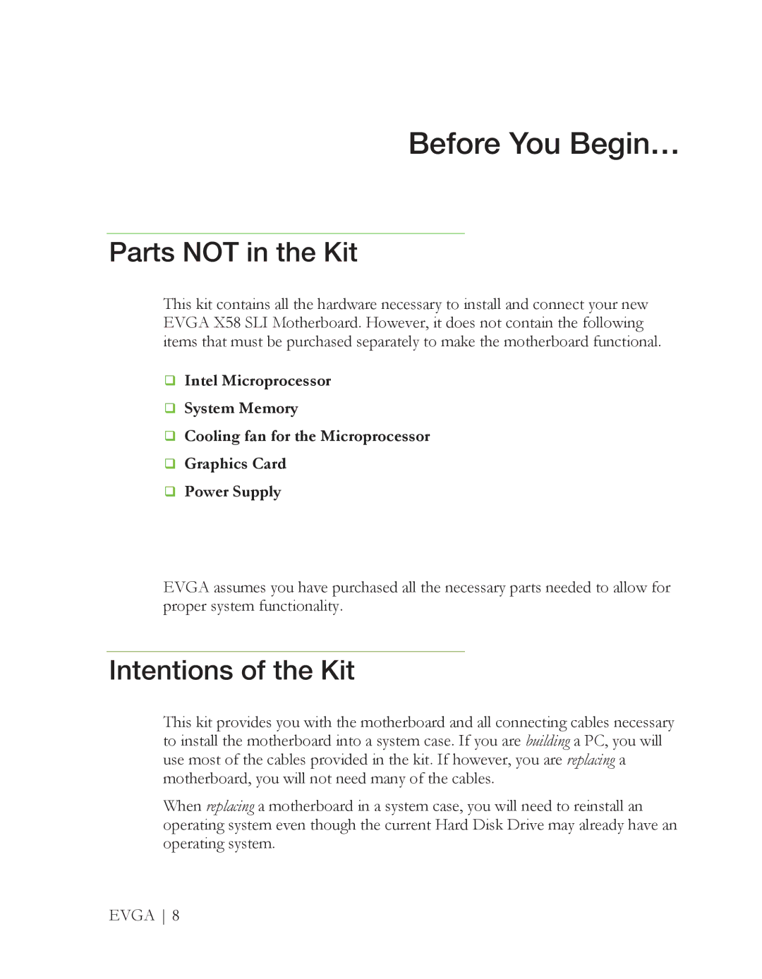 EVGA X58 3X SLI manual Before You Begin…, Parts not in the Kit, Intentions of the Kit 