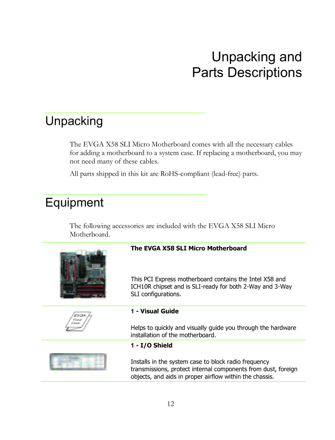 EVGA 121-BL-E756, X58 SLI Micro manual Unpacking, Equipment 