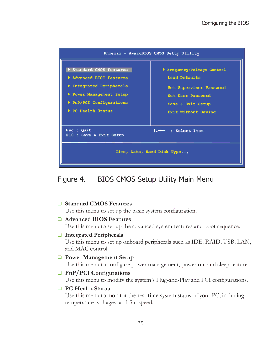 EVGA X58 SLI Micro ‰ Standard Cmos Features, ‰ Advanced Bios Features, ‰ Integrated Peripherals, ‰ Power Management Setup 