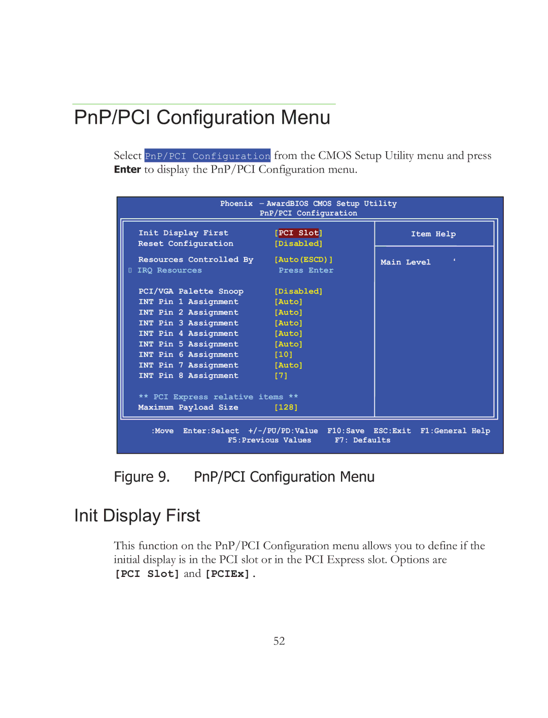 EVGA 121-BL-E756, X58 SLI Micro manual PnP/PCI Configuration Menu, Init Display First 