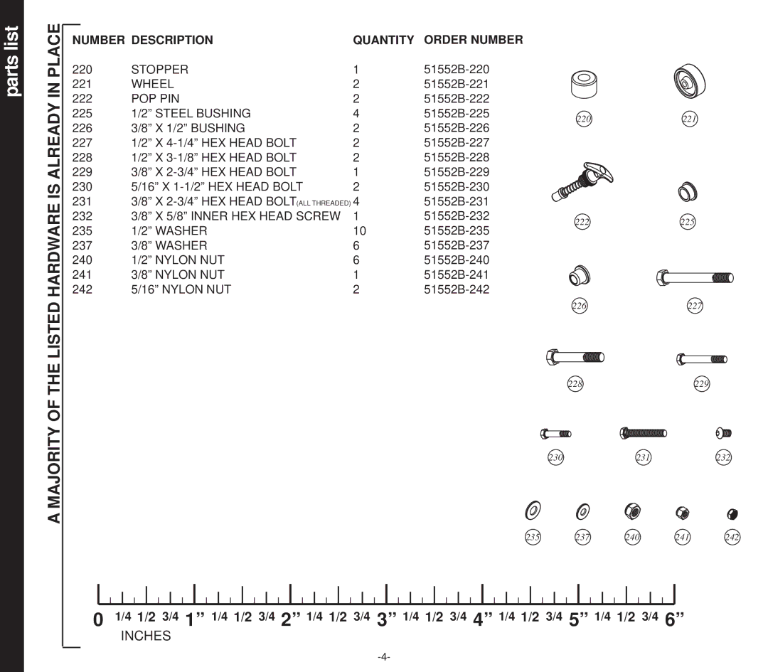 Evo Fitness 51552B owner manual Place, Majority of the Listed Hardware is Already 