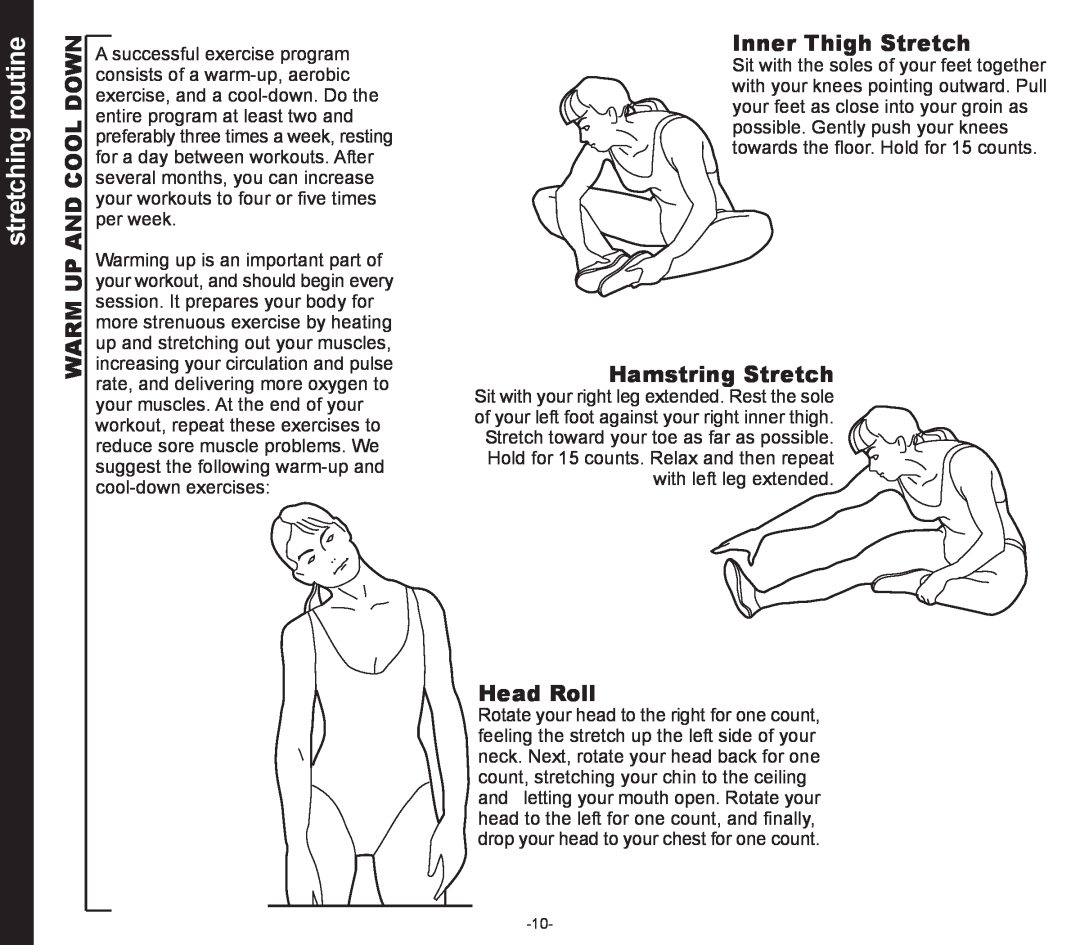 Evo Fitness 53551 stretching routine, And Cool Down, Warm Up, Inner Thigh Stretch, Hamstring Stretch, Head Roll 