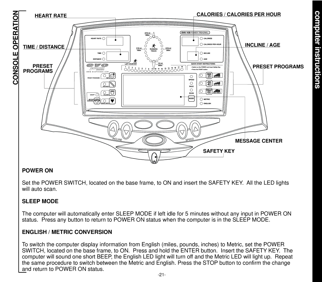 Evo Fitness EVO 1CD owner manual Console Operation, Power on, Sleep Mode, English / Metric Conversion 