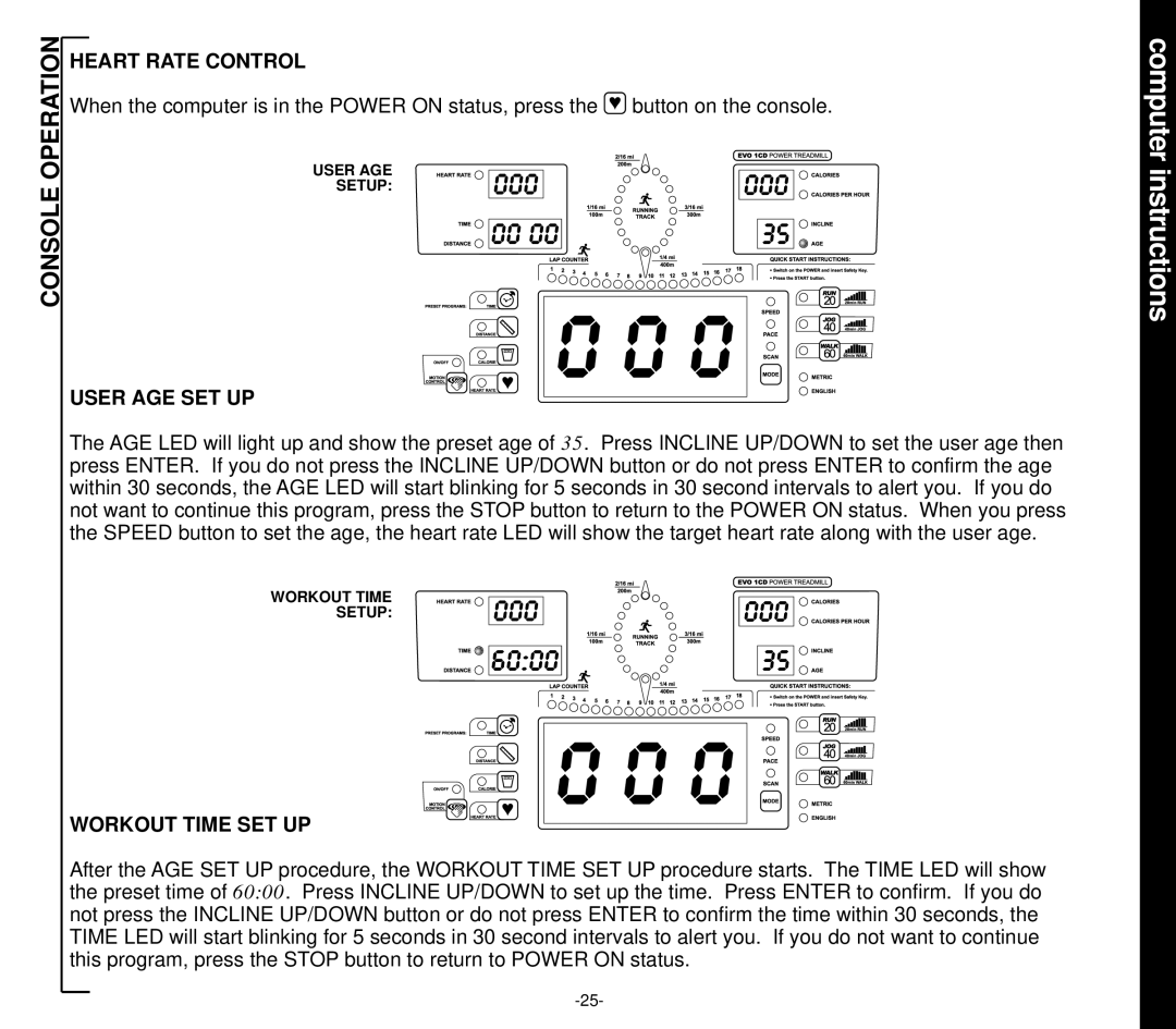 Evo Fitness EVO 1CD owner manual Heart Rate Control, User AGE SET UP, Workout Time SET UP 