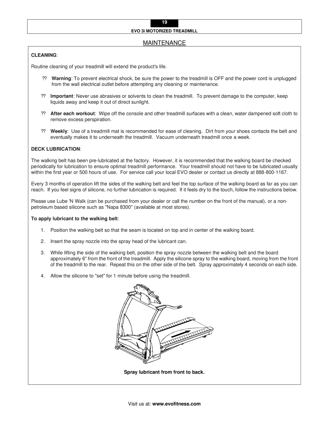 Evo Fitness EVO 3I user manual Cleaning, To apply lubricant to the walking belt 