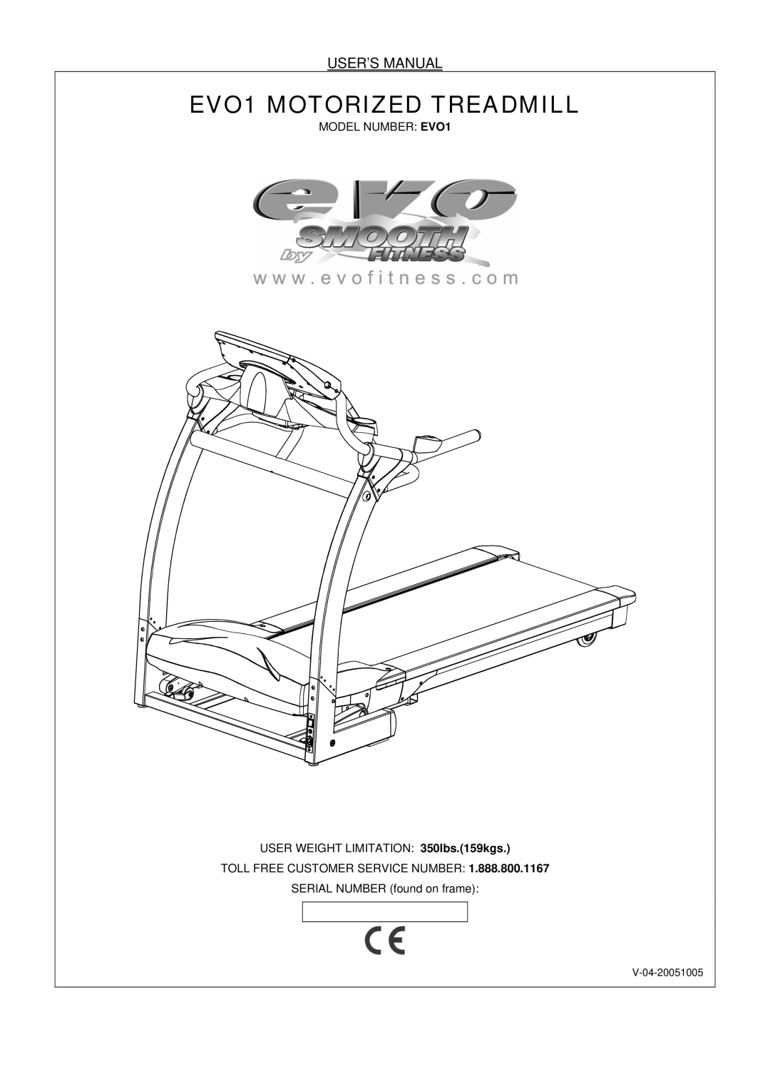 Evo Fitness user manual EVO1 Motorized Treadmill, USER’S Manual 