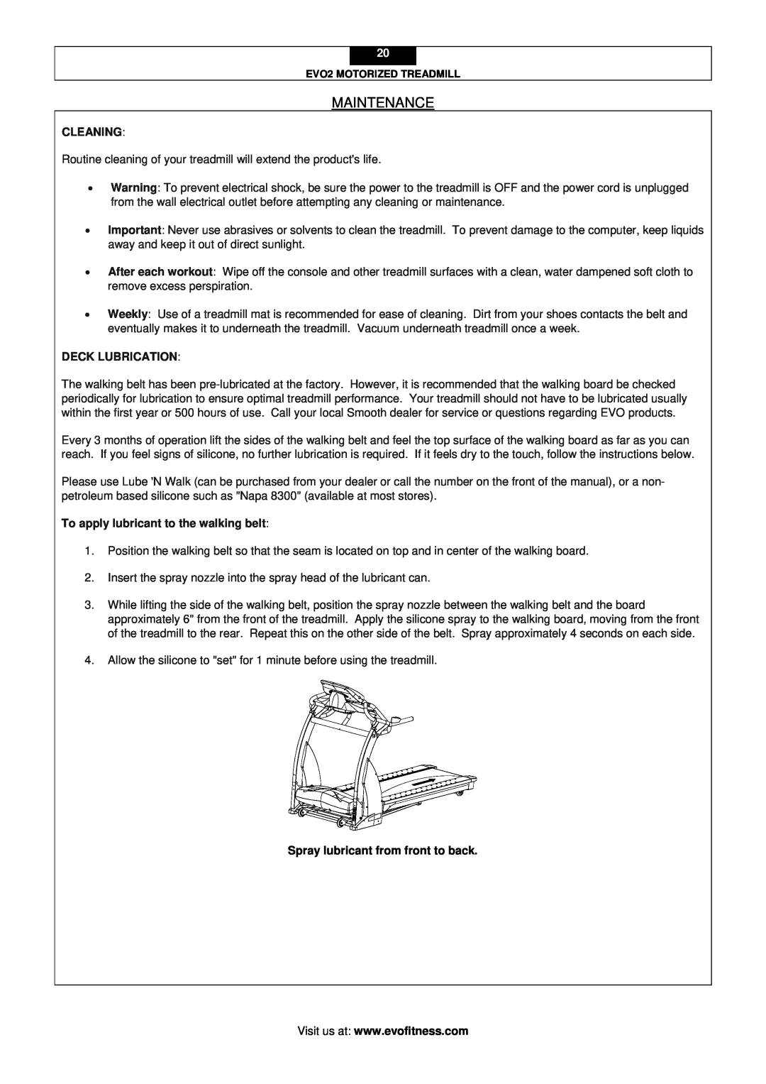 Evo Fitness EVO2 user manual Cleaning, Deck Lubrication, To apply lubricant to the walking belt, Maintenance 