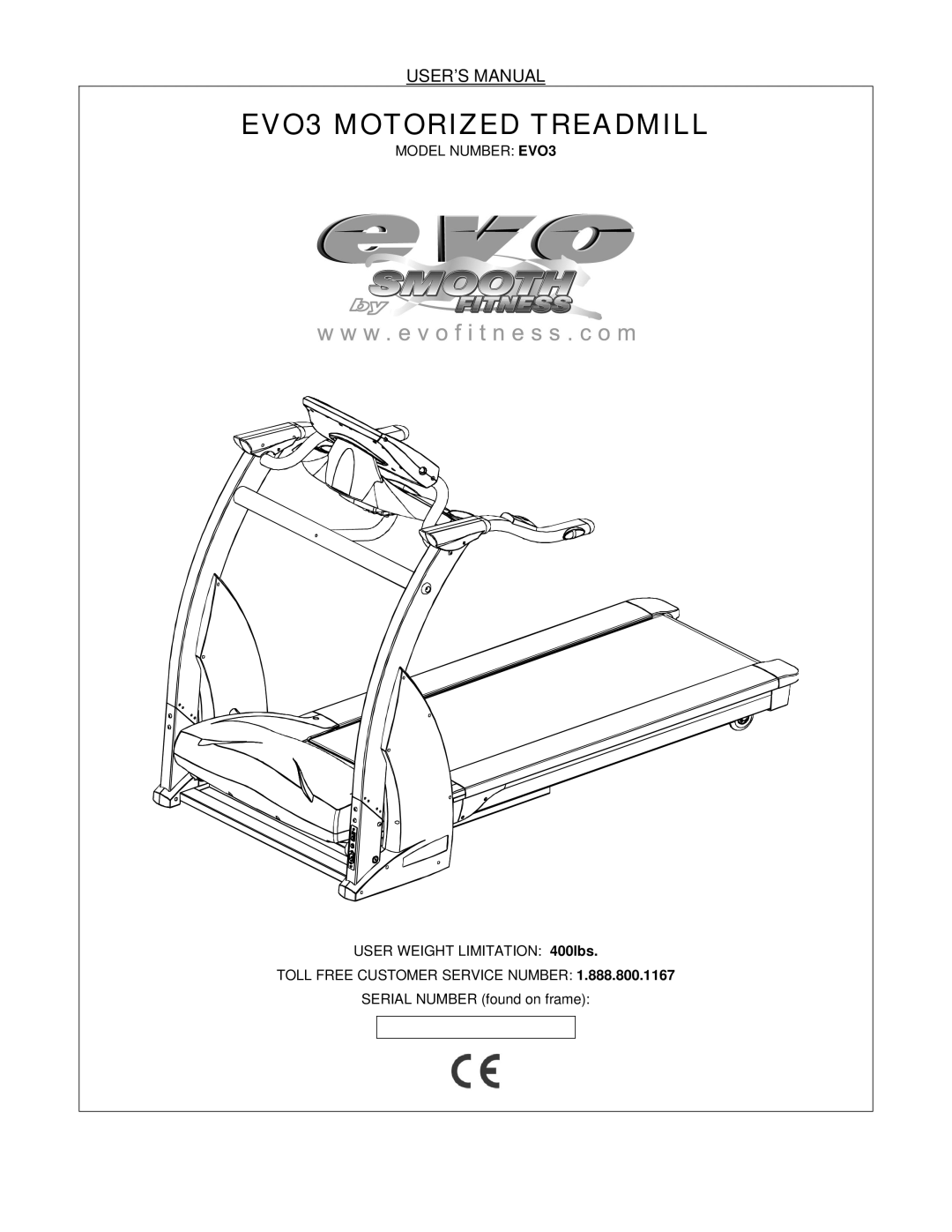 Evo Fitness user manual EVO3 Motorized Treadmill, USER’S Manual 