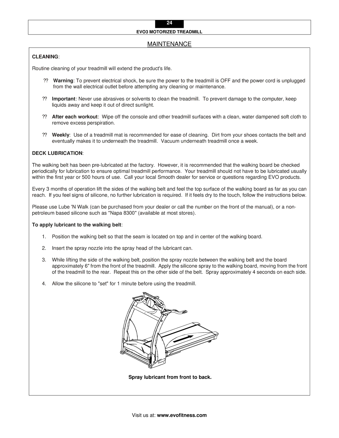 Evo Fitness EVO3 user manual Cleaning, To apply lubricant to the walking belt 