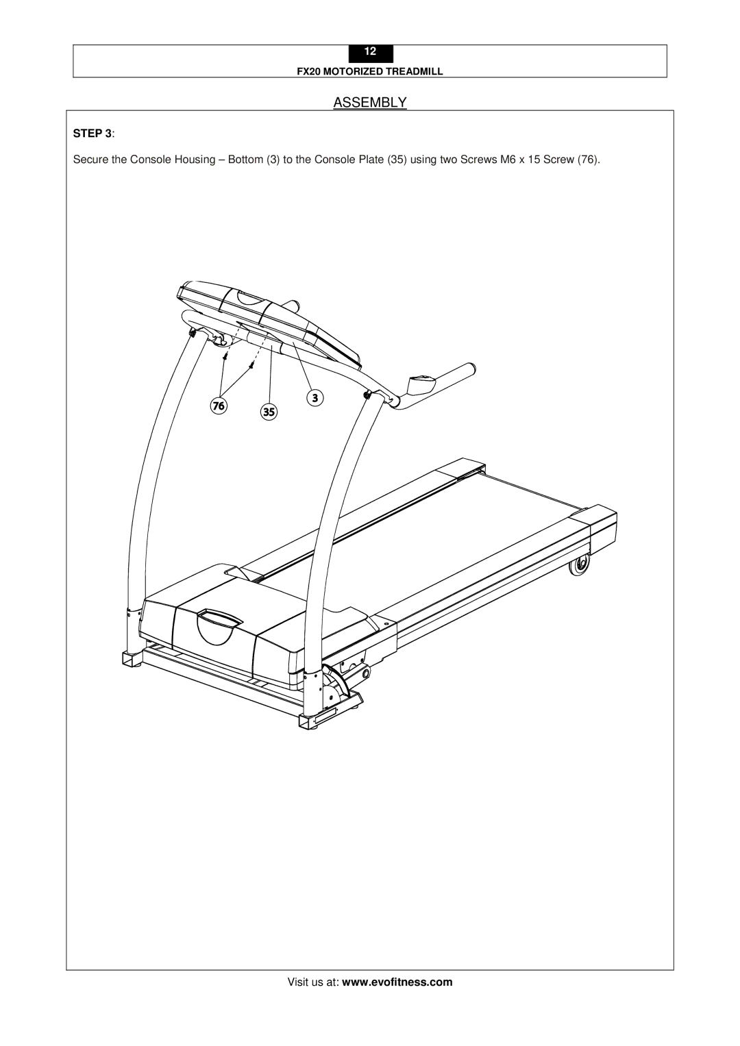 Evo Fitness FX20 user manual Assembly 