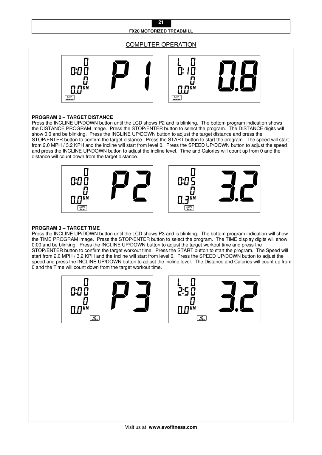 Evo Fitness FX20 user manual Program 2 Target Distance, Program 3 Target Time 