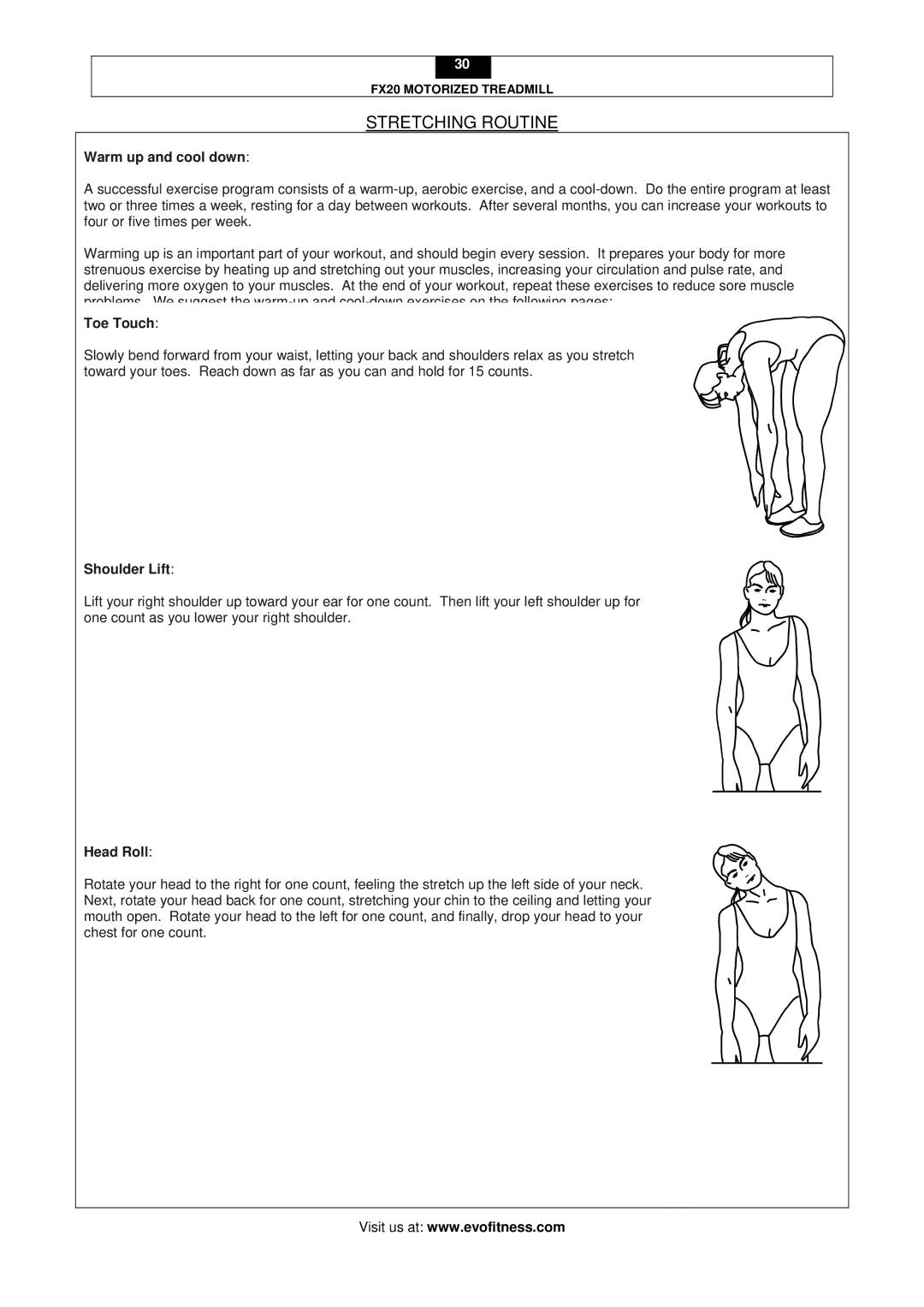 Evo Fitness FX20 user manual Stretching Routine, Warm up and cool down, Toe Touch, Shoulder Lift, Head Roll 