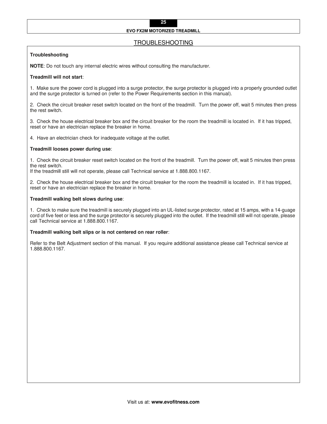 Evo Fitness FX2M user manual Troubleshooting Treadmill will not start, Treadmill looses power during use 