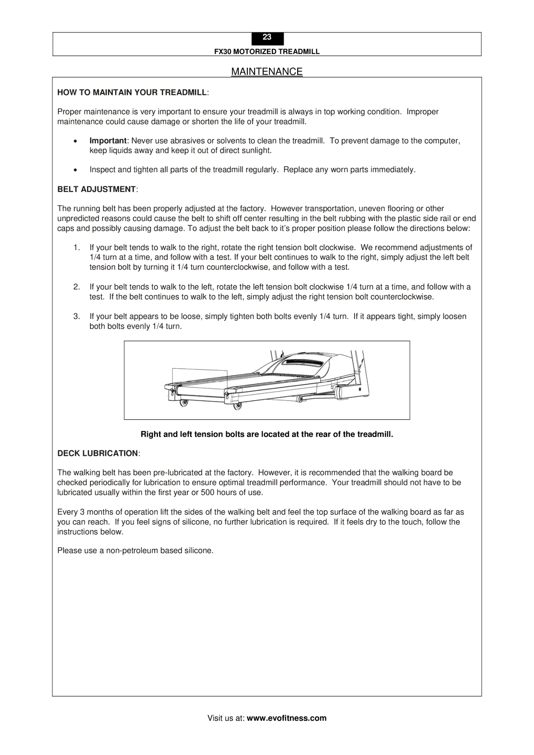 Evo Fitness FX30 user manual Maintenance, HOW to Maintain Your Treadmill 