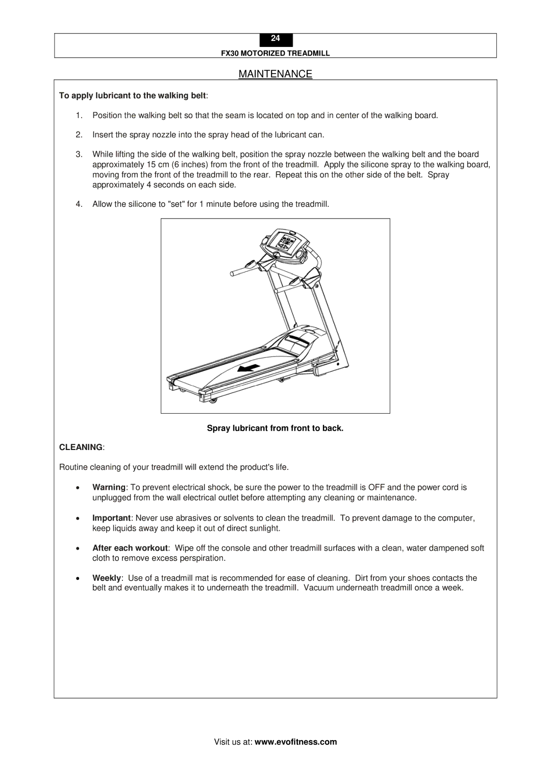 Evo Fitness FX30 user manual To apply lubricant to the walking belt, Cleaning 