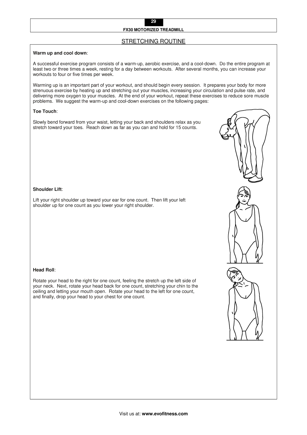 Evo Fitness FX30 user manual Stretching Routine, Warm up and cool down, Toe Touch, Shoulder Lift, Head Roll 