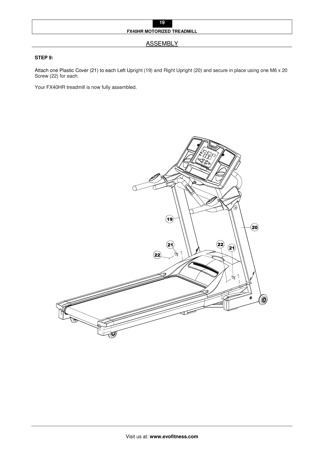 Evo Fitness FX40HR user manual Assembly 