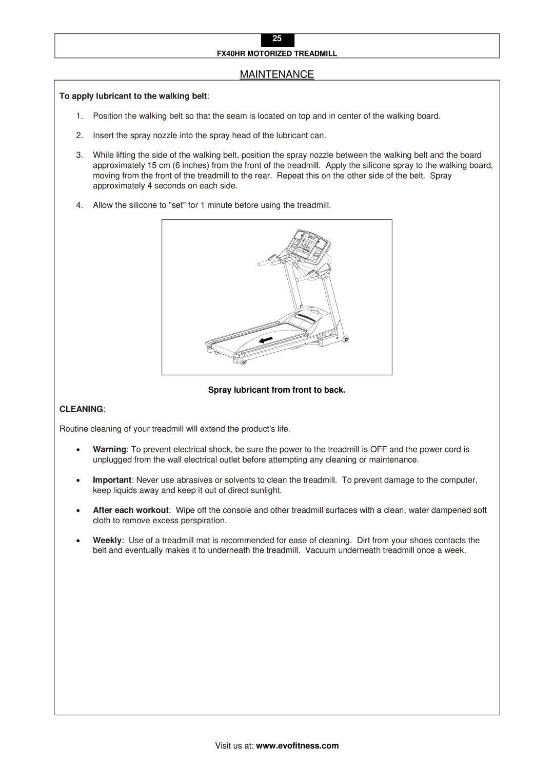 Evo Fitness FX40HR user manual To apply lubricant to the walking belt, Cleaning 