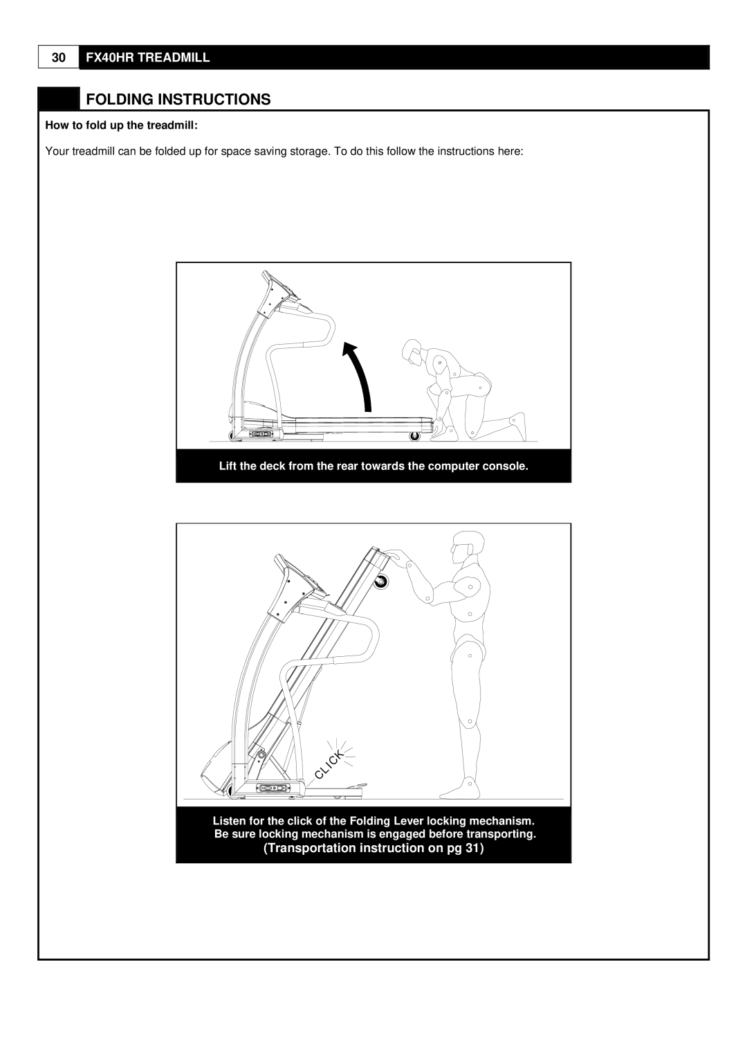 Evo Fitness FX40HR user manual Folding Instructions, How to fold up the treadmill 