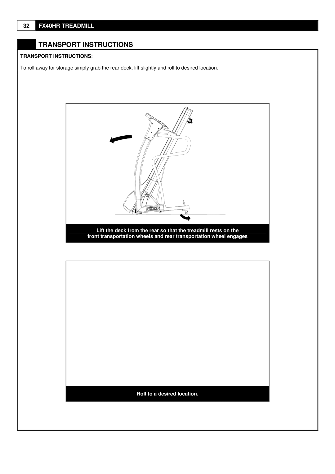 Evo Fitness FX40HR user manual Transport Instructions 