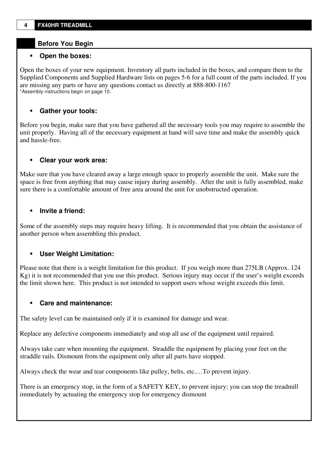 Evo Fitness FX40HR Before You Begin ƒ Open the boxes, ƒ Gather your tools, ƒ Clear your work area, ƒ Invite a friend 