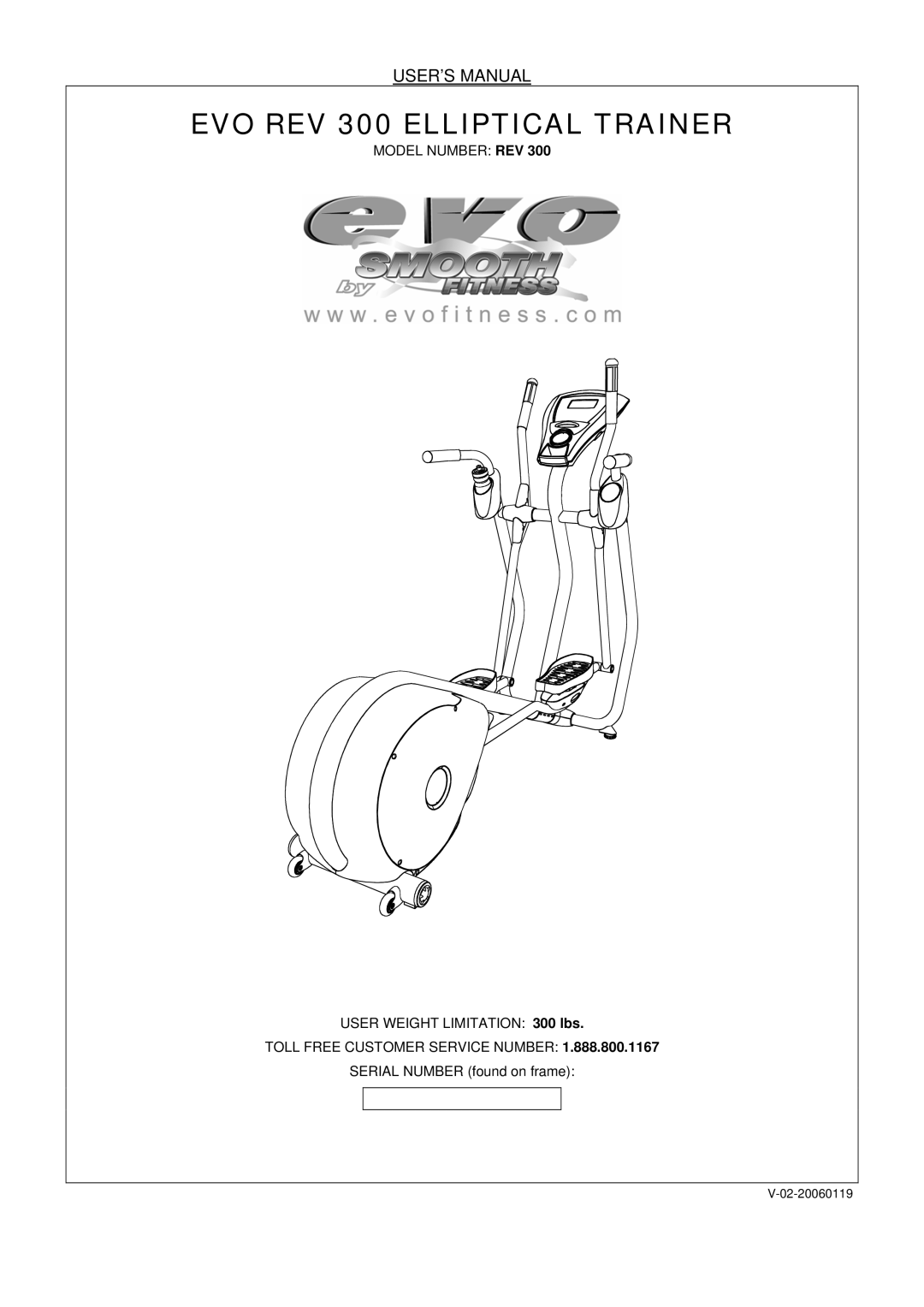 Evo Fitness Rev 300 user manual EVO REV 300 Elliptical Trainer, USER’S Manual 