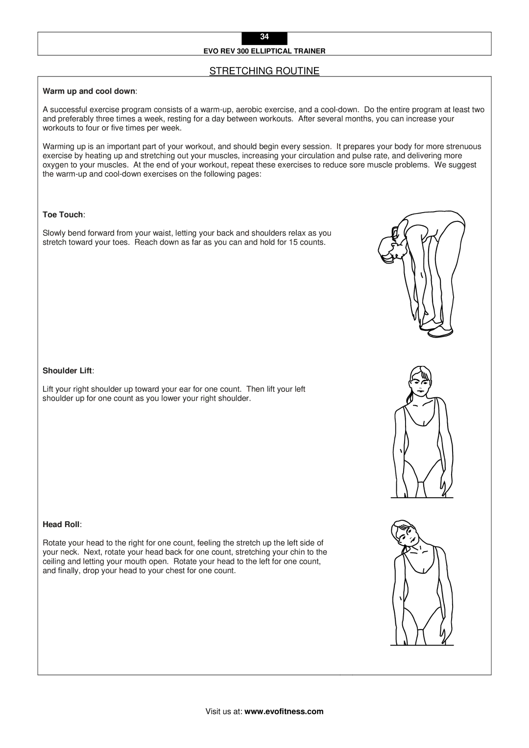 Evo Fitness Rev 300 user manual Stretching Routine, Warm up and cool down, Toe Touch, Shoulder Lift, Head Roll 