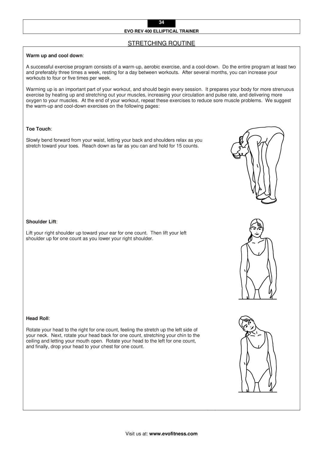 Evo Fitness REV 400 user manual Stretching Routine, Warm up and cool down, Toe Touch, Shoulder Lift, Head Roll 