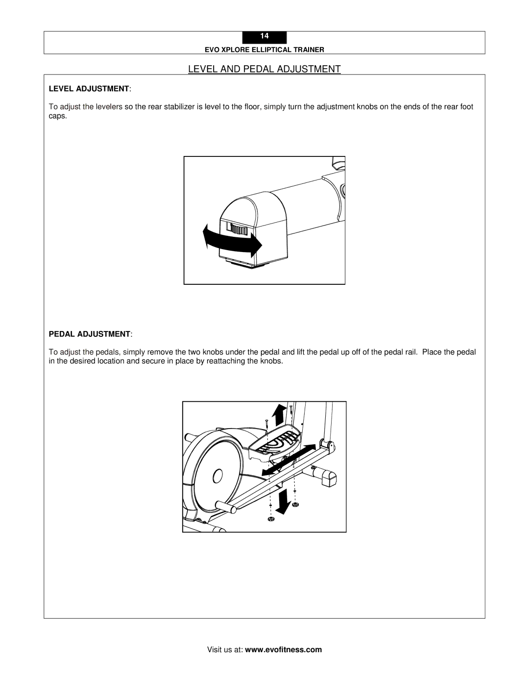 Evo Fitness XPLORE user manual Level and Pedal Adjustment, Level Adjustment 