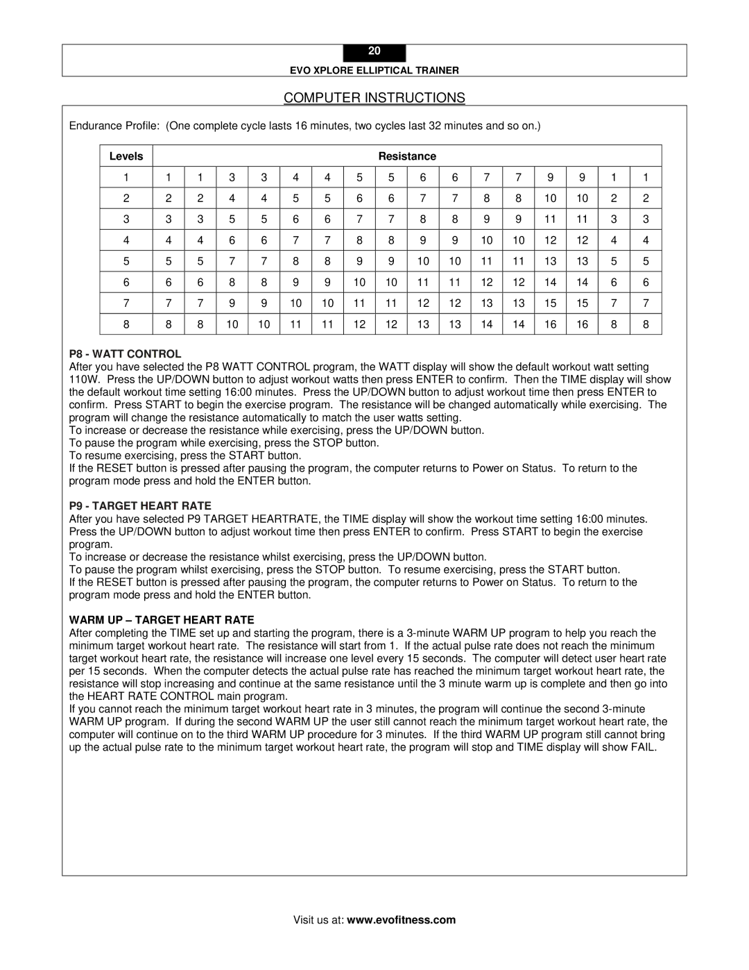 Evo Fitness XPLORE user manual P8 Watt Control, Warm UP Target Heart Rate 