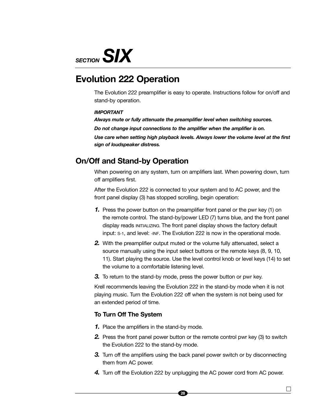 Evolution Technologies manual Evolution 222 Operation, On/Off and Stand-by Operation, To Turn Off The System 