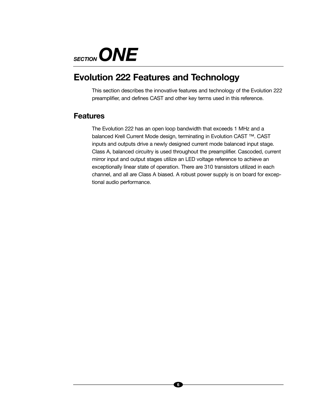 Evolution Technologies manual Evolution 222 Features and Technology 