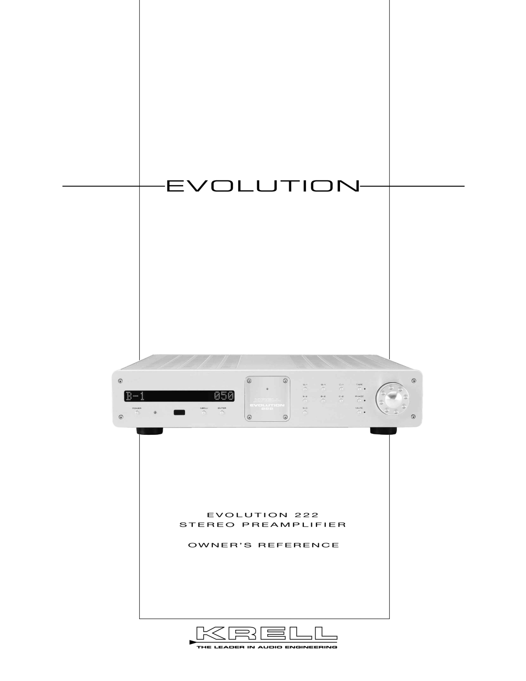 Evolution Technologies 222 manual Evolution, E V O L U T I O N 2 2, S T E R E O P R E A M P L I F I E R, Owner’S Reference 