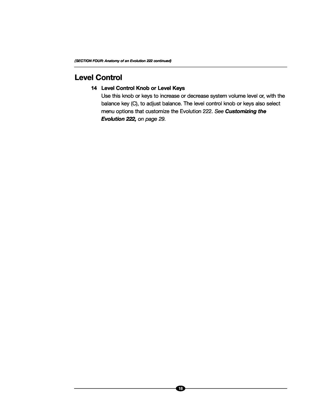 Evolution Technologies 222 manual 14Level Control Knob or Level Keys 