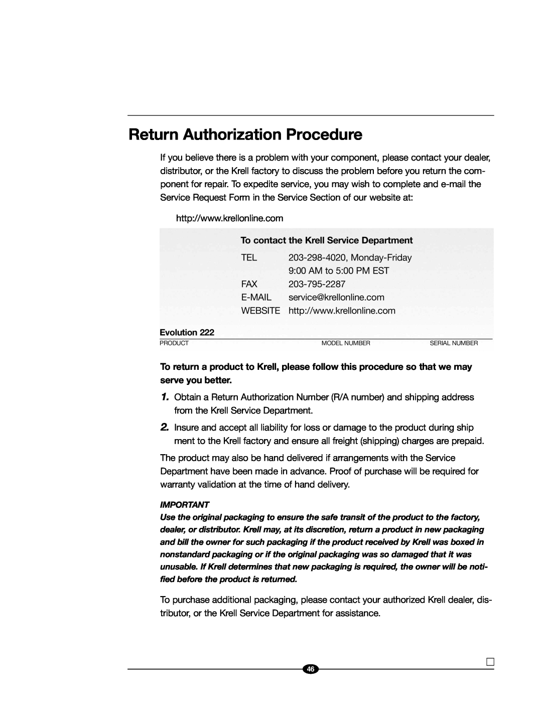 Evolution Technologies 222 manual Return Authorization Procedure, To contact the Krell Service Department, serve you better 