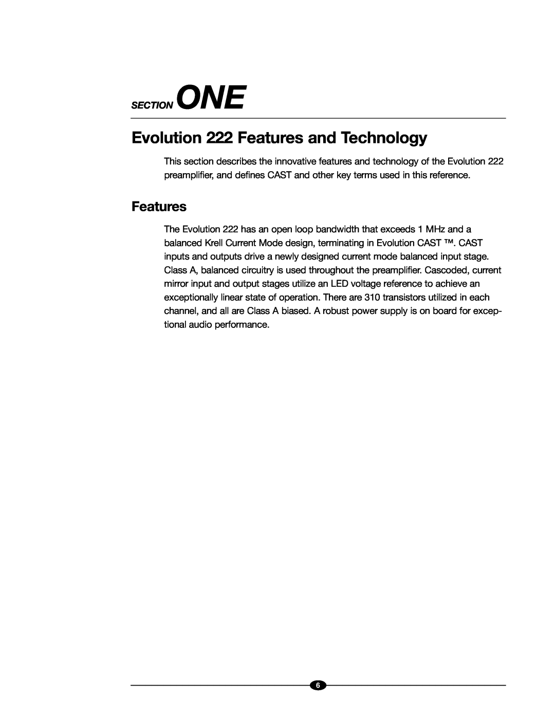 Evolution Technologies manual Evolution 222 Features and Technology 