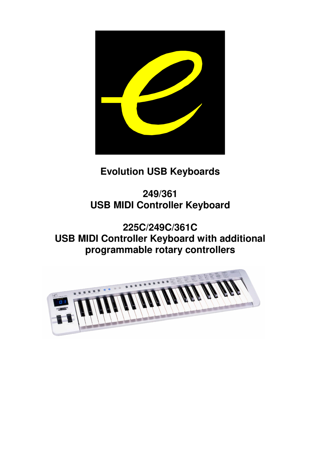 Evolution Technologies manual Evolution USB Keyboards 249/361 USB MIDI Controller Keyboard 