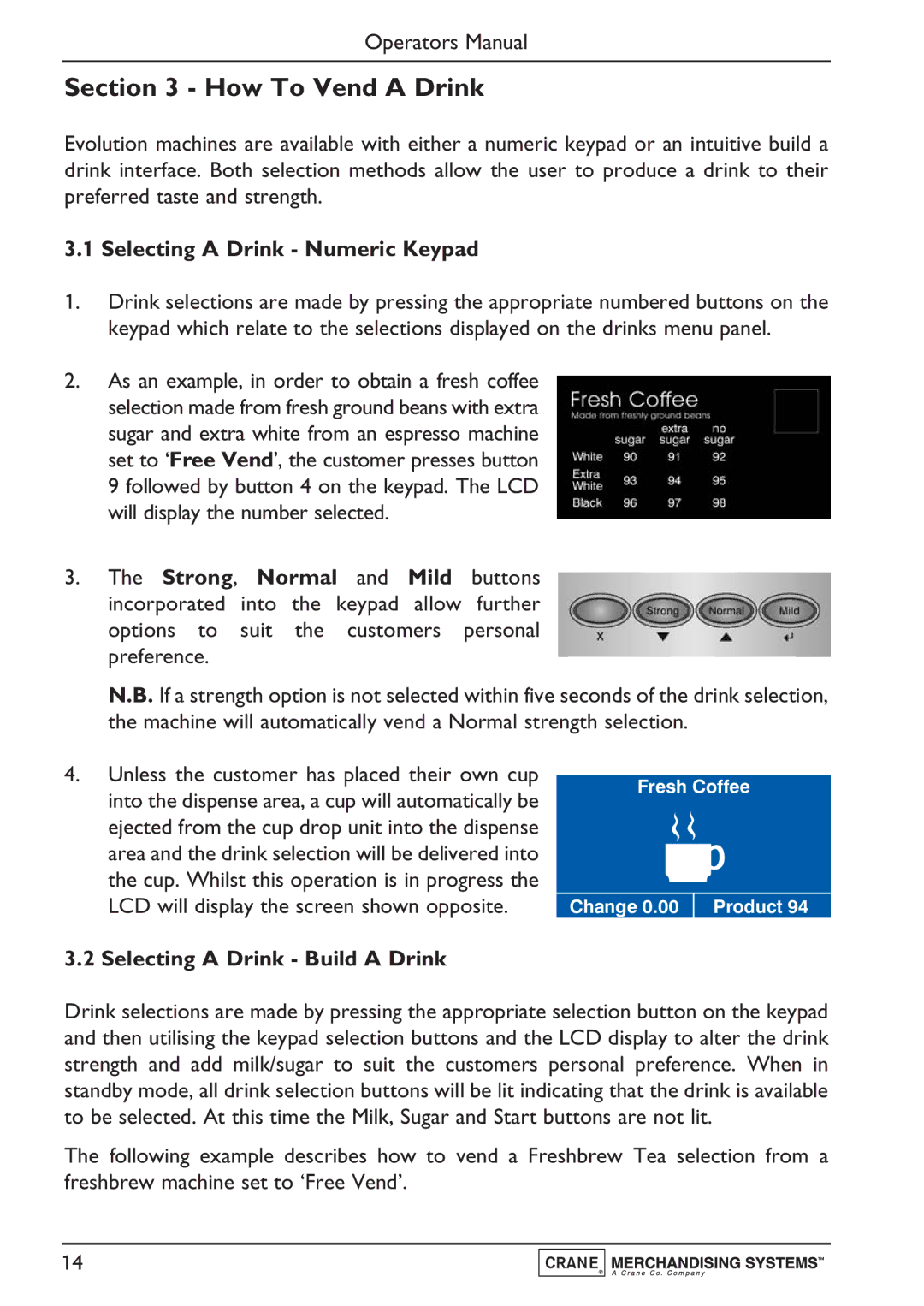 Evolution Technologies PR10908000 How To Vend a Drink, Selecting a Drink Numeric Keypad, Selecting a Drink Build a Drink 