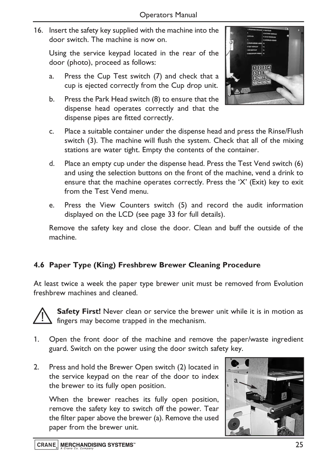 Evolution Technologies Instant, Freshbrew & Espresso (B2C) Machine Paper Type King Freshbrew Brewer Cleaning Procedure 