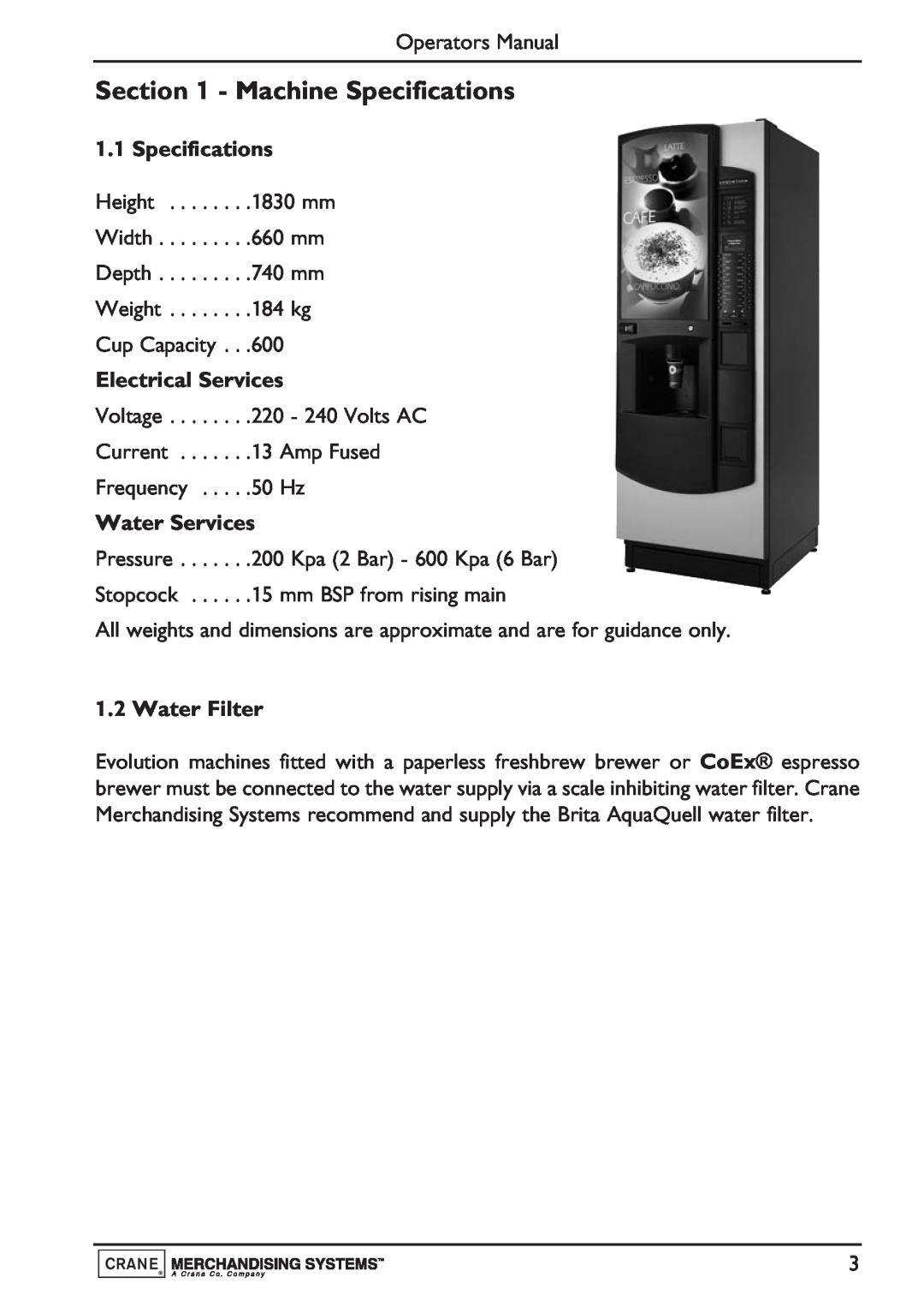 Evolution Technologies Instant, Freshbrew & Espresso (B2C) Machine, PR10908000 Machine Specifications, Electrical Services 