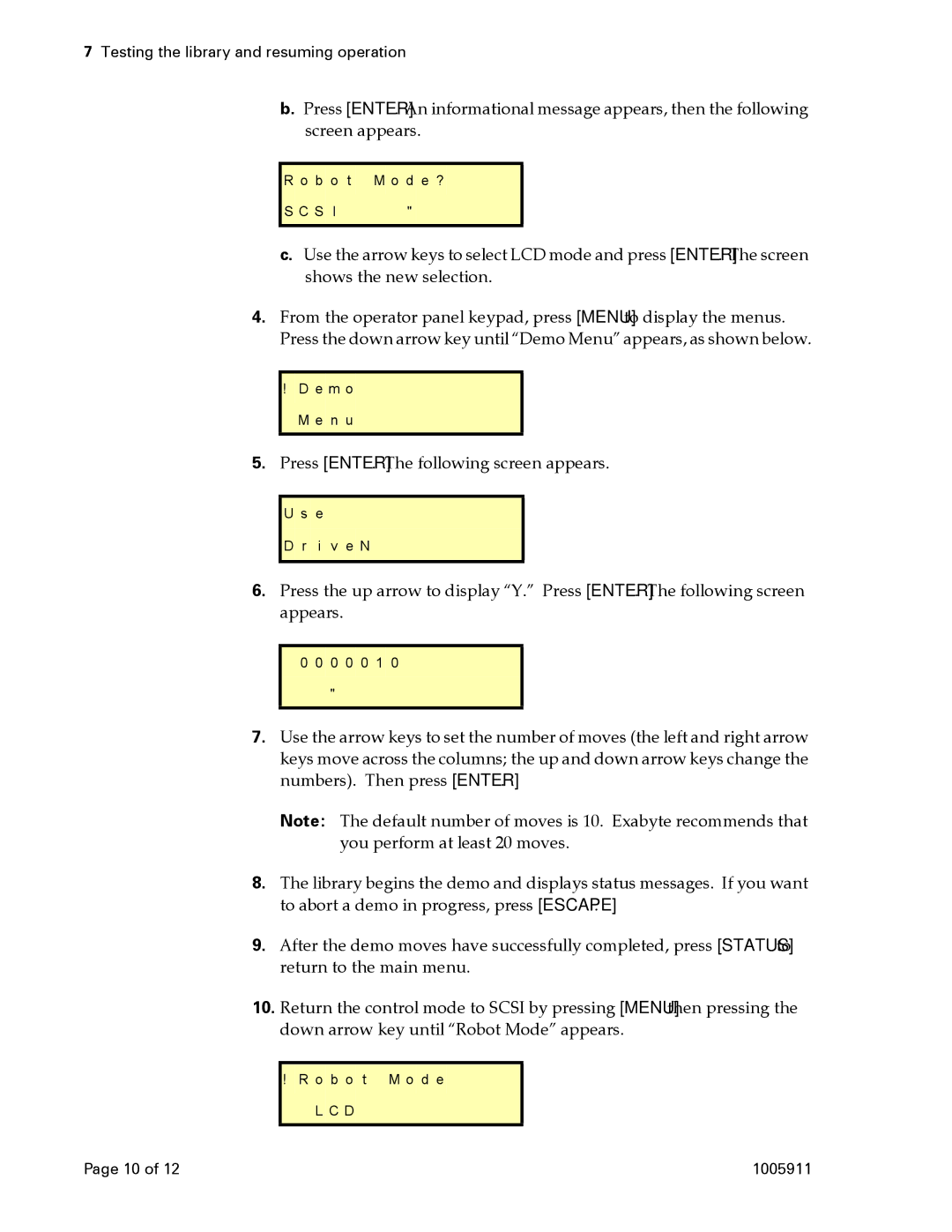 Exabyte 1005911-003 manual O t D e ? 