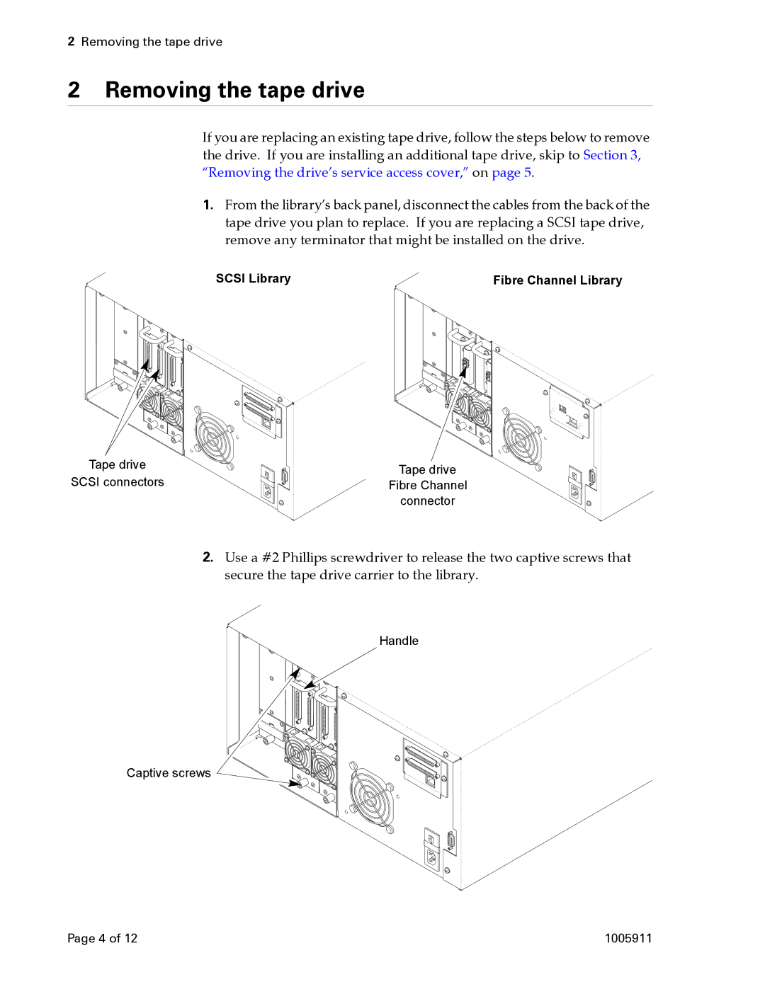 Exabyte 1005911-003 manual Removing the tape drive 